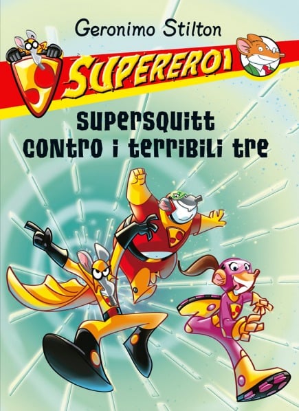 Supersquitt contro i terribili tre