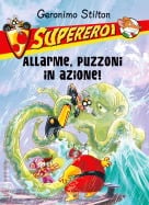 Allarme, Puzzoni in azione!