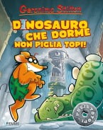 Dinosauro che dorme non piglia topi!