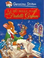 Le pi&ugrave; belle fiabe dei Fratelli Grimm