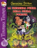 La tremenda puzza della fetida foresta