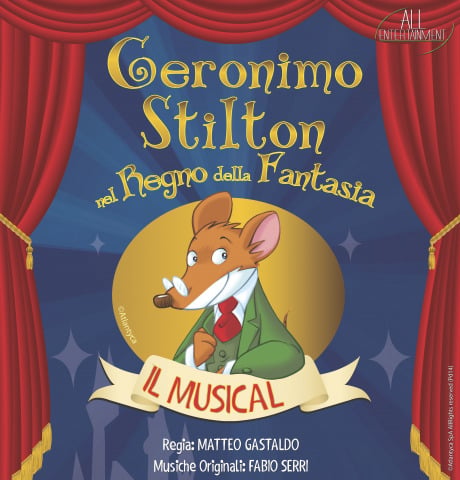 Geronimo Stilton nel Regno della Fantasia - Il Musical a Udine