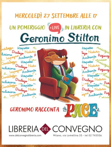 Geronimo Stilton racconta la Pace
