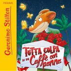 Tutta colpa di un caff&egrave; con panna