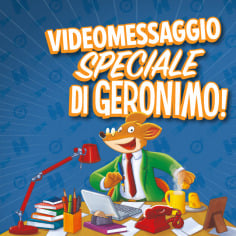Un messaggio da Geronimo Stilton in pelliccia e baffi!