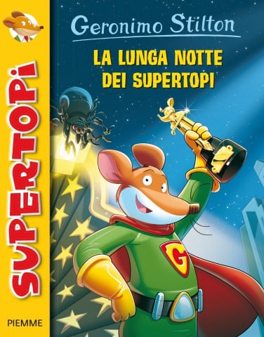 La lunga notte dei Supertopi