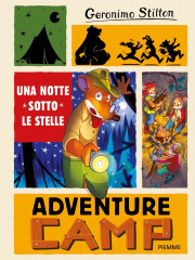 Con Adventure Camp l'avventura &egrave; garantita!
