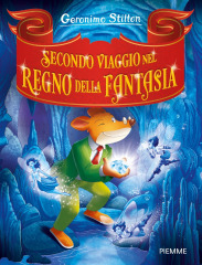 Torna il secondo emozionante viaggio nel Regno della Fantasia!
