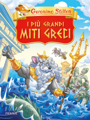 I pi&ugrave; grandi Miti Greci