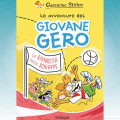 Le avventure del giovane Gero. La rivincita delle schiappe
