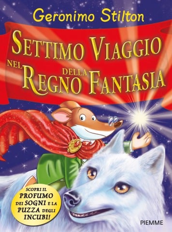 E' in libreria il SETTIMO VIAGGIO NEL REGNO DELLA FANTASIA!