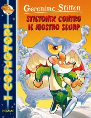 Stiltonix contro il mostro Slurp