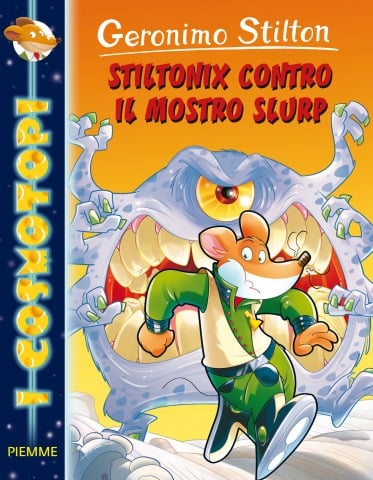 Stiltonix contro il mostro Slurp