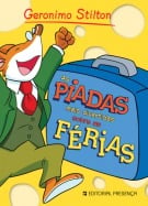As Piadas Mais Divertidas sobre as F&eacute;rias