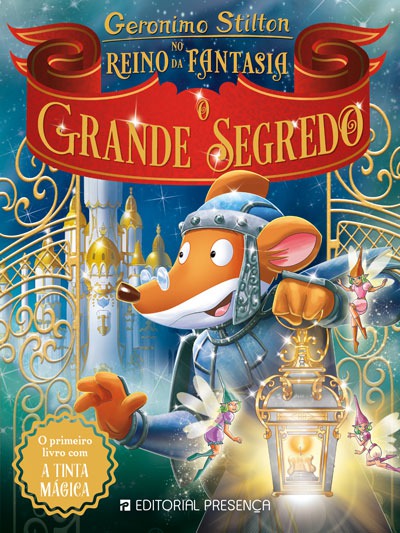 O Reino da Fantasia, O Grande Segredo