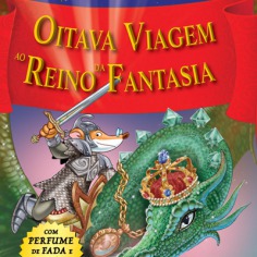 Oitava Viagem ao Reino da Fantasia