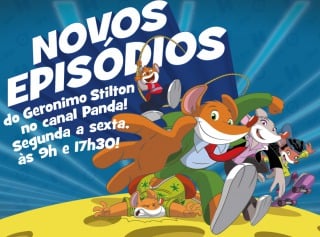 Novos Epis&oacute;dios do Geronimo Stilton no Canal Panda!
