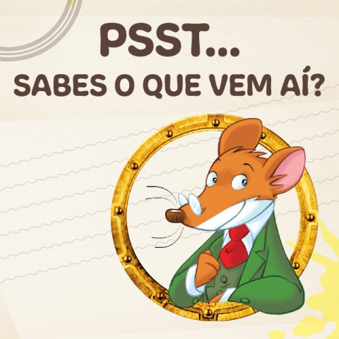 Psst... Sabem o que vem aí?