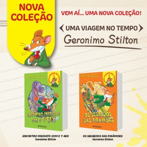Vem aí... uma Nova Coleção do Geronimo!