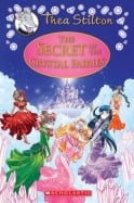 Thea Stilton: Special Edition #7: The Secret of the Crystal Fairies