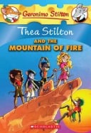 Thea Stilton #2: Thea Stilton and the Mountain of Fire