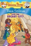 Thea Stilton #4: Thea Stilton and the Secret City