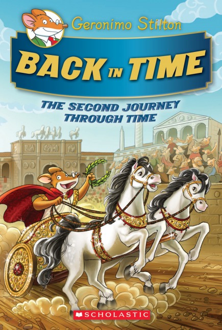Geronimo Stilton Special Edition: The Journey Through Time #2: Back in Time