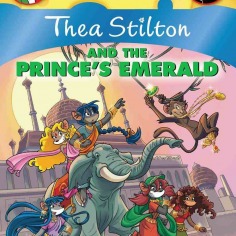 Thea Stilton #12: Thea Stilton and the Prince's Emerald