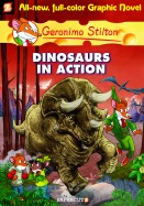 Geronimo Stilton #7 "Dinosaurs in Action"
