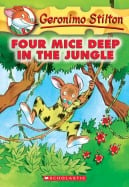 Geronimo Stilton #5: Four Mice Deep in the Jungle
