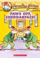 Geronimo Stilton #6: Paws Off, Chedderface!