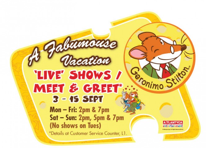A fabumouse vacation with Geronimo Stilton! Live shows / Meet & greet