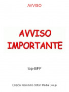 top-BFF - AVVISO