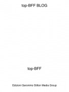 top-BFF - top-BFF BLOG