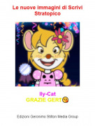 Ily-CatGRAZIE GER❣😘 - Le nuove immagini di Scrivi Stratopico