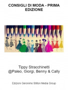 Tippy Stracchinetti@Paleo, Giorgi, Benny &amp; Cally - CONSIGLI DI MODA - PRIMA EDIZIONE