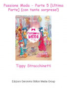 Tippy Stracchinetti - Passione Moda - Parte 5 [Ultima Parte] (con tante sorprese!)