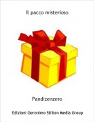 Pandizenzero - Il pacco misterioso