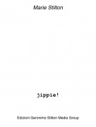 jippie! - Marie Stilton