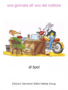 di tipol - una giornata all&rsquo; eco del roditore