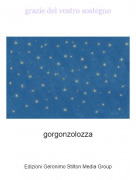 gorgonzolozza - grazie del vostro sostegno