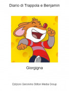 Giorgigna - Diario di Trappola e Benjamin
