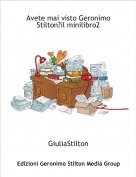GiuliaStilton - Avete mai visto Geronimo Stilton?il minilibro2