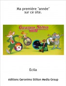 Ecila - Ma premi&egrave;re "ann&eacute;e" sur ce site.