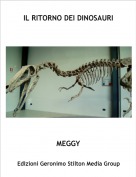 MEGGY - IL RITORNO DEI DINOSAURI