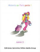 Adele13 - Misterio en Par&iacute;s parte 1