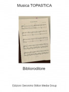Biblioroditore - Musica TOPASTICA