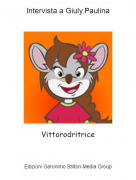 Vittorodritrice - Intervista a Giuly.Paulina