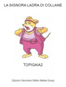 TOPIGAIA2 - LA SIGNORA LADRA DI COLLANE