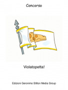 Violatopetta! - Concorso